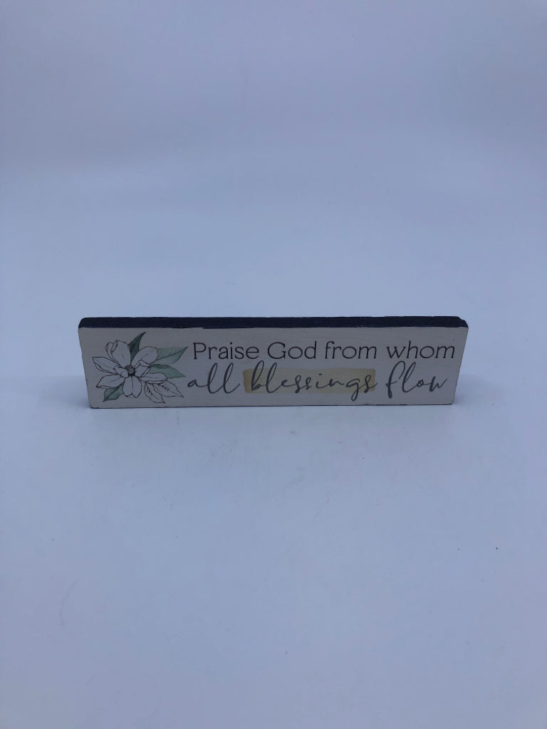 PRAISE GOD- SMALL BLOCK SIGN.