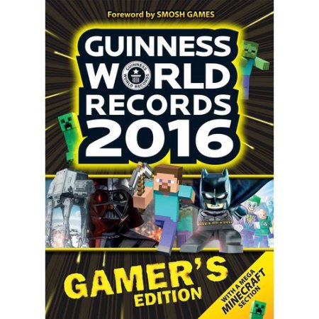 Guinness World Records 2016 Gamer's Edition by S, Guinness World Guinness World