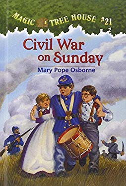 Civil War on Sunday (Magic Tree House #21) -