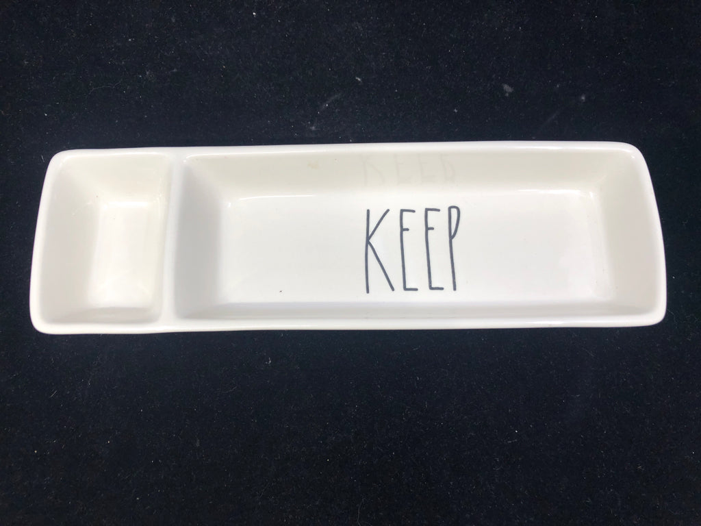 RAE DUNN DIVIDED "KEEP" TRAY.