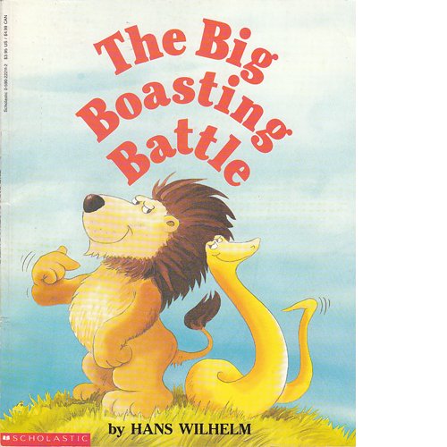 Big Boasting Battle by Hans Wilhelm (Paperback) - Hans Wilhelm