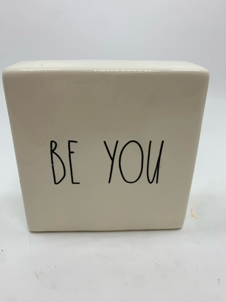 RAE DUNN BE YOU BE BOLD CERAMIC BLOCK.