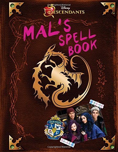 Descendants- Mal's Spell Book by Disney Books - Disney Book Group