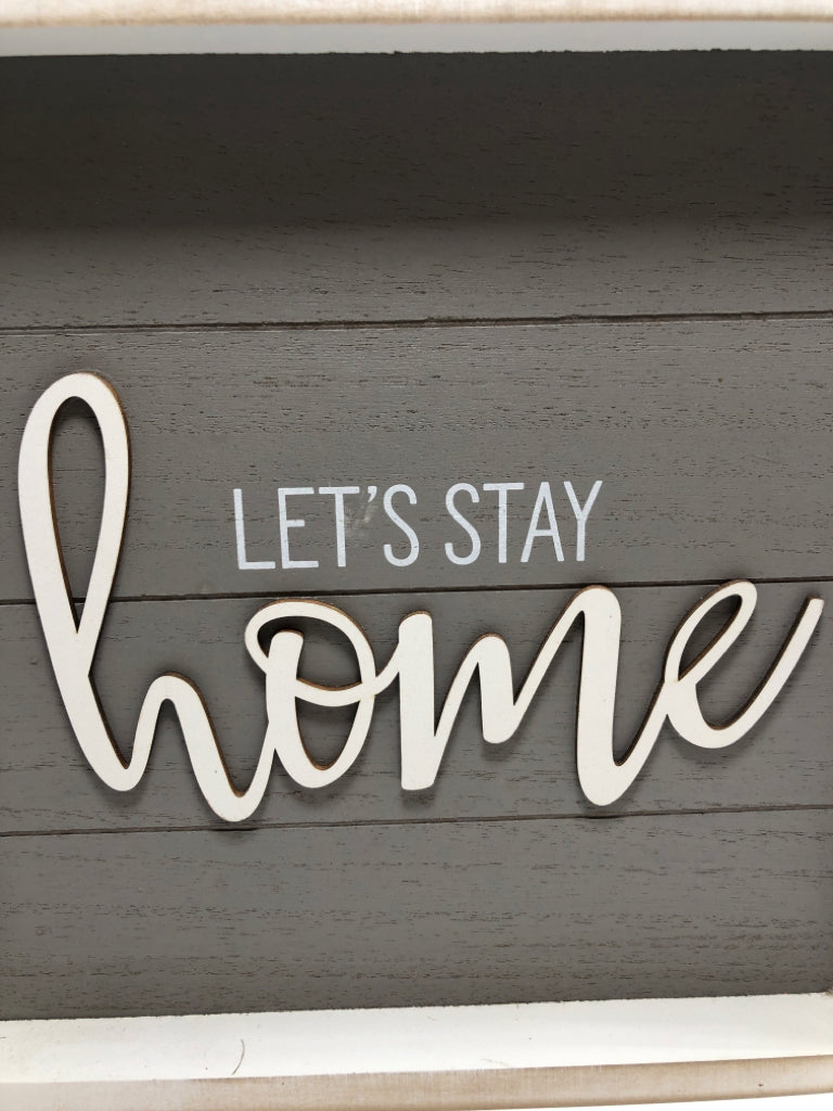 LETS STAY HOME WALL-HANGING.