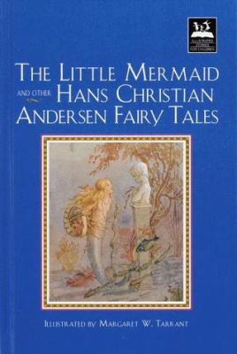 Little Mermaid and Other Hans Christian Andersen Fairy Tales (Illustrated Storie