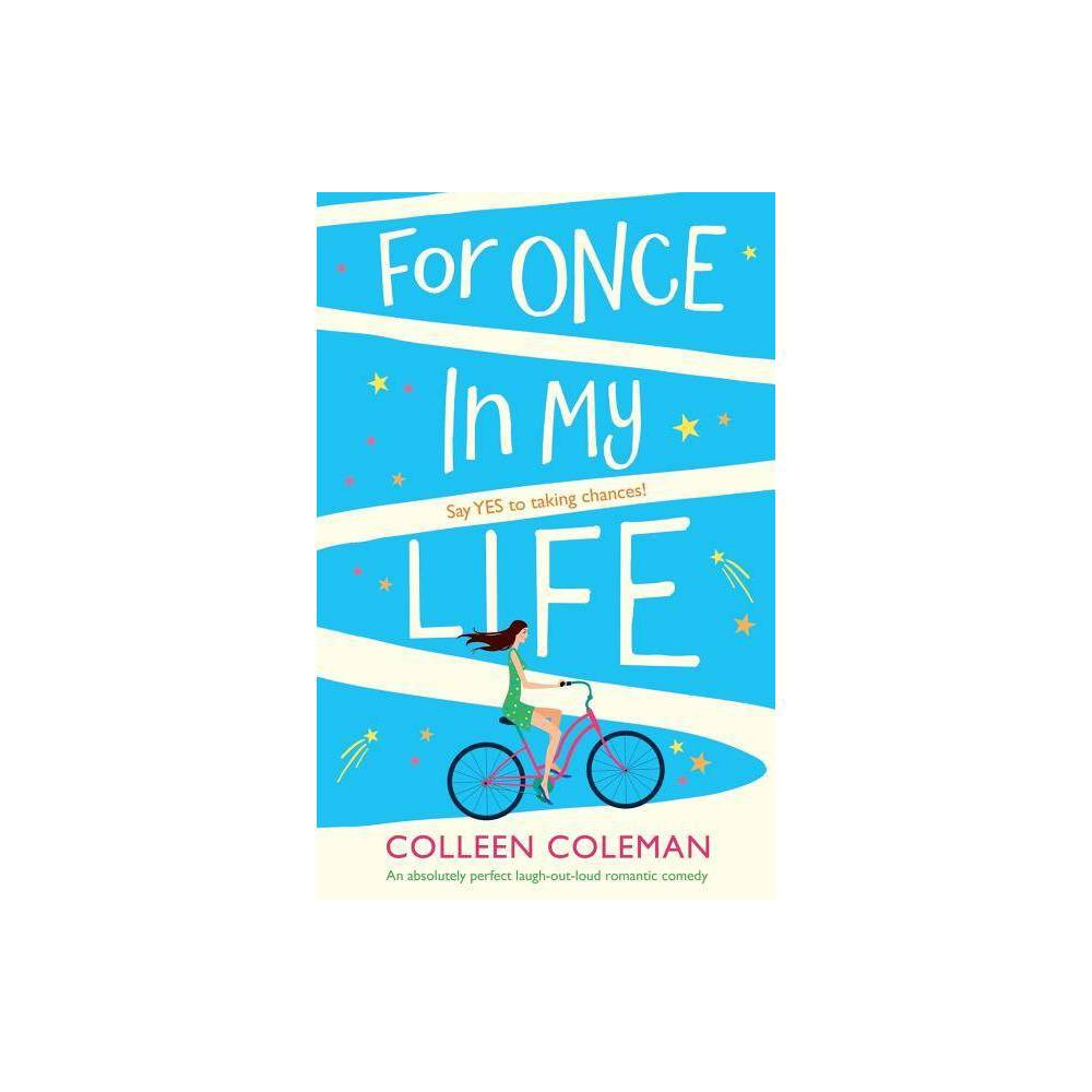 For Once in My Life: an Absolutely Perfect Laugh Out Loud Romantic Comedy  (Pape