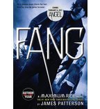Fang (Maximum Ride Book 5) - James Petterson