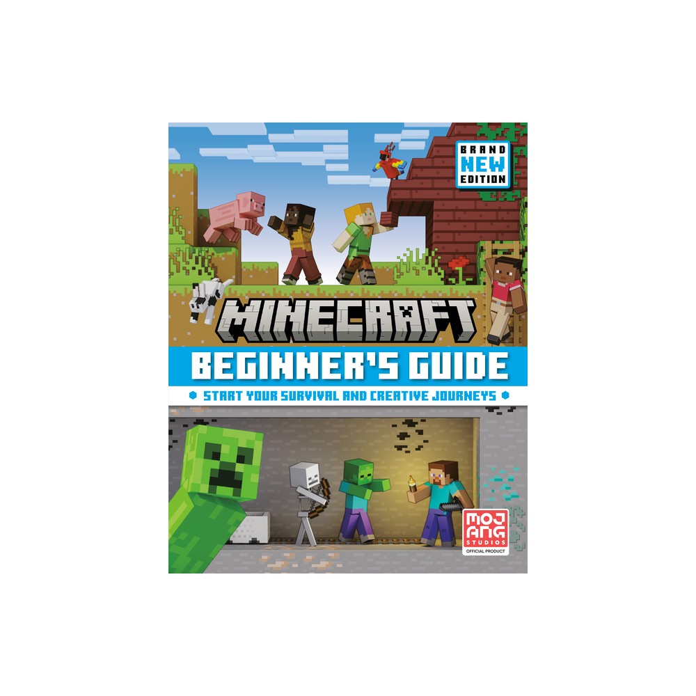 Minecraft: Beginner's Guide - by Mojang Ab & the Official Minecraft Team (Hardco