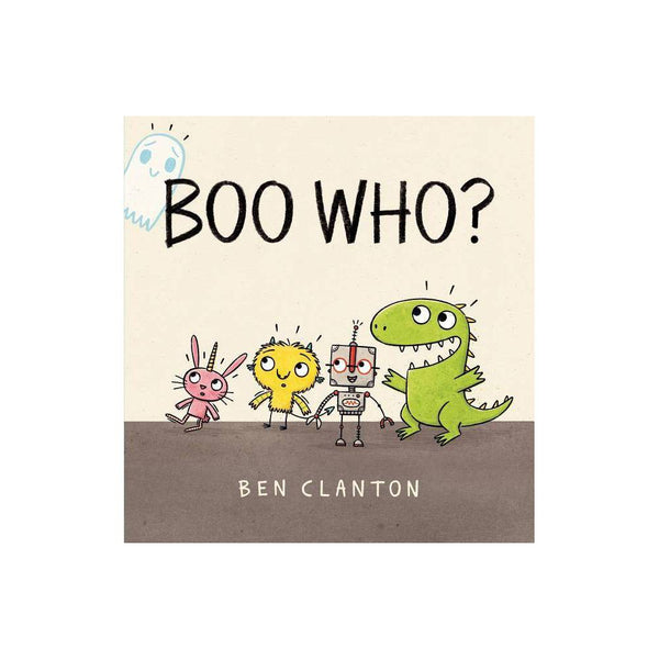Boo Who? (Hardcover) by Ben Clanton -