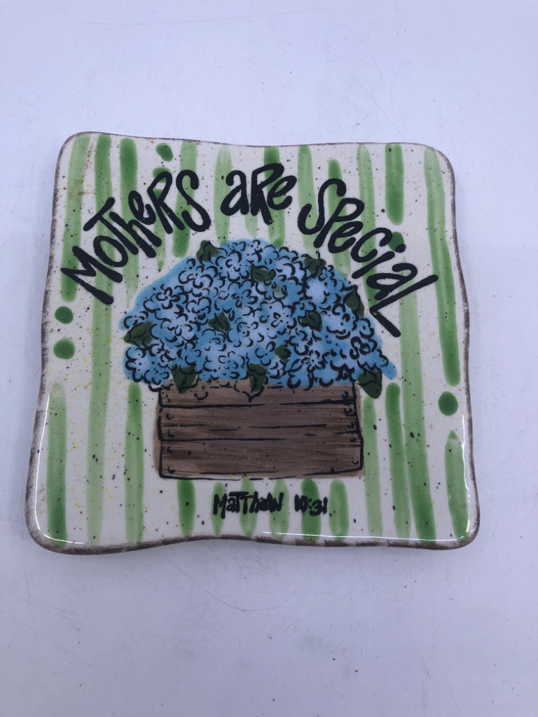 GREEN MOTHERS ARE SPECIAL CERAMIC TRIVET/ CANDLE PLATE.