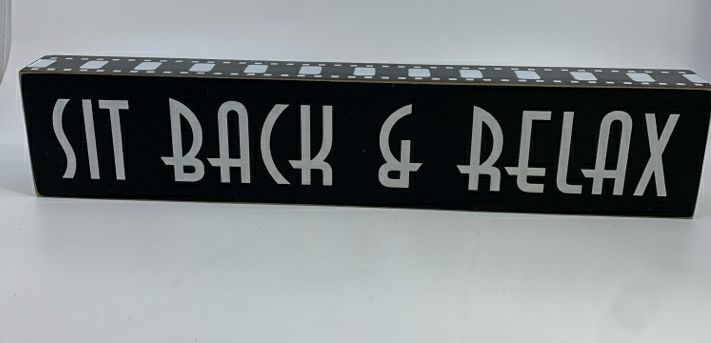 SIT BACK RELAX WOOD BLOCK DECOR.