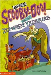 Scooby-Doo and the Zombie's Treasure - James Gelsey