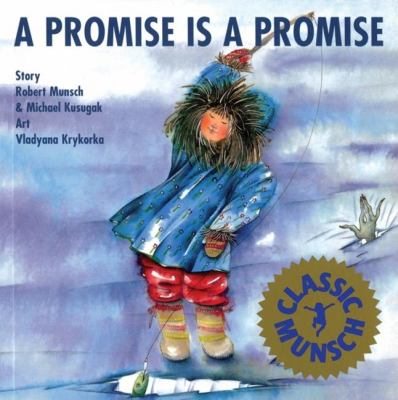 A Promise Is Promise Munsch Fo - Munsch, Robert N.