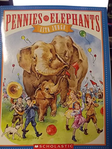 Pennies for Elephants - Lita Judge