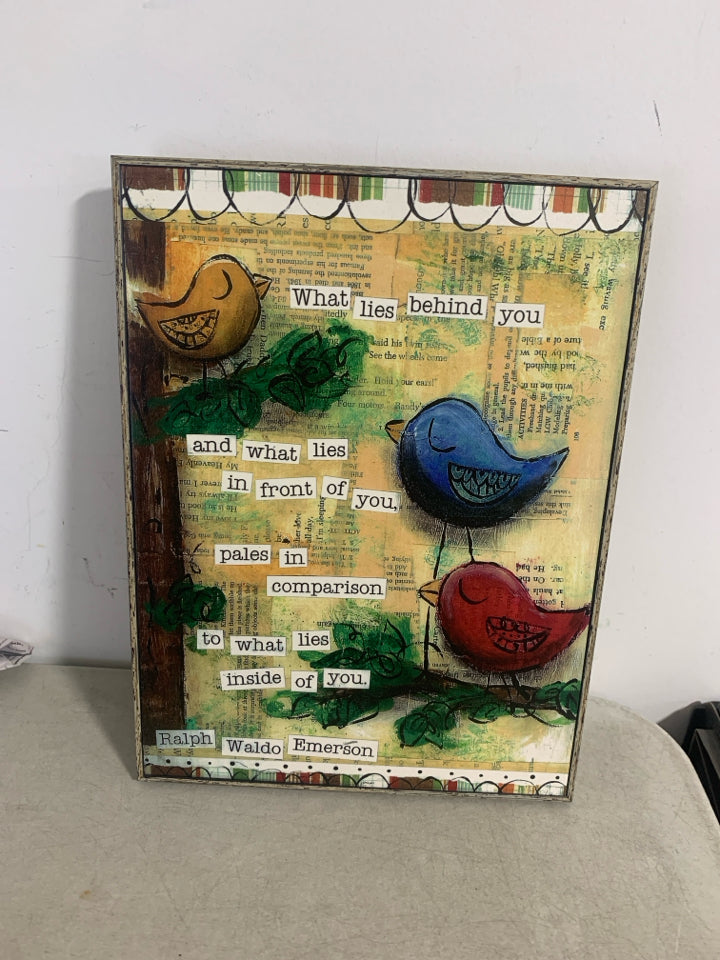 WHAT LIES BEHIND YOU SCRIPT/BIRD WALL HANGING.