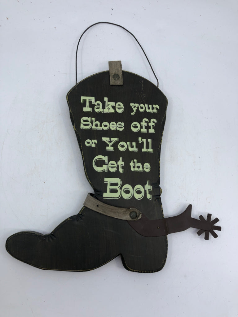 TAKE YOUR SHOES OFF BOOT SIGN.