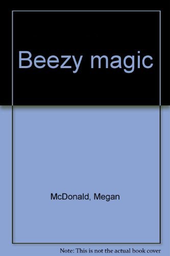 Beezy Magic - McDonald, Megan