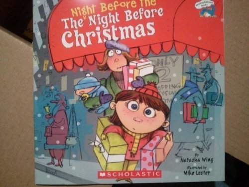 The Night Before the Night Before Christmas - Natasha Wing