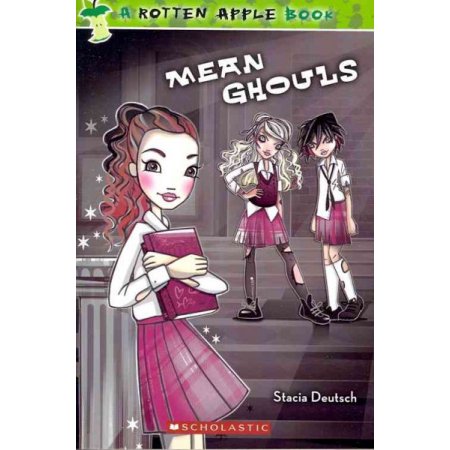 Rotten Apple: Mean Ghouls (Paperback) - Deutsch, Stacia