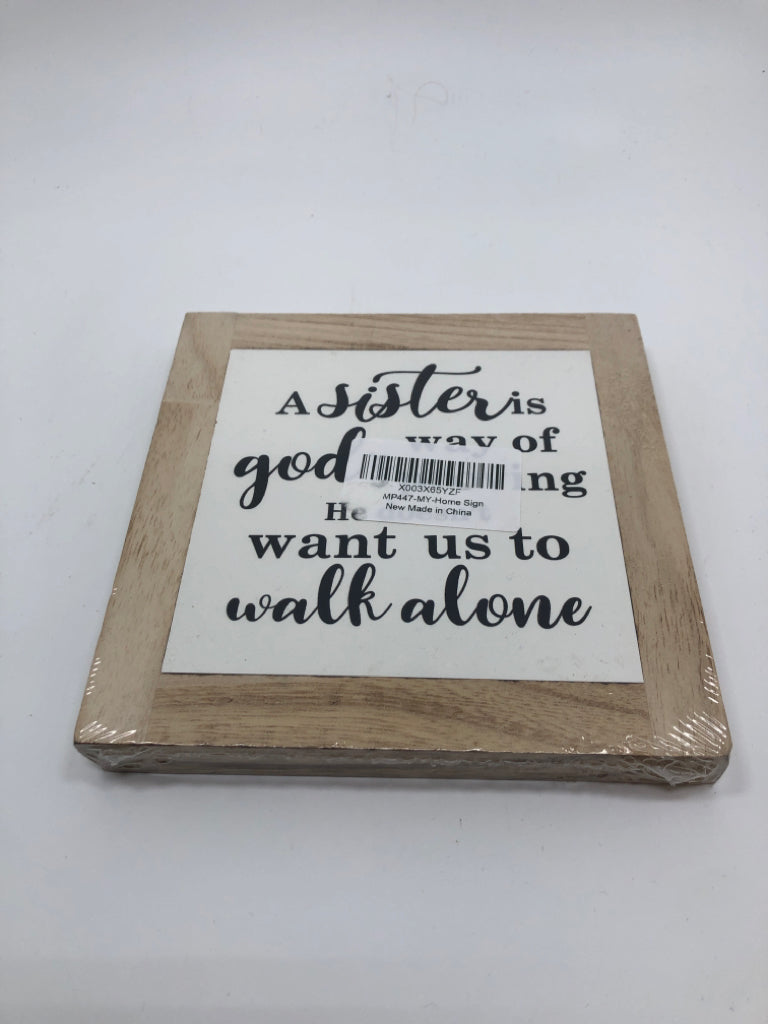 SISTER WOOD BLOCK SIGN.