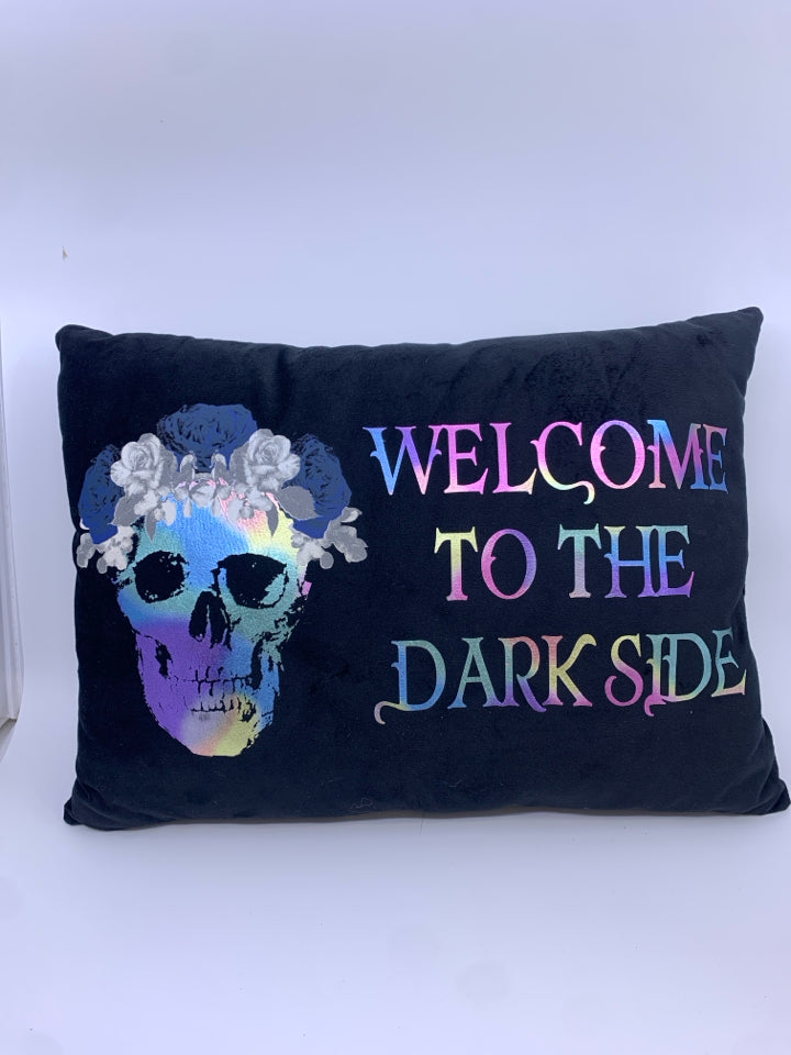 WELCOME TO THE DARK BLACK PILLOW.