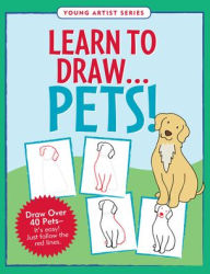 Learn to Draw Pets! (Easy Step-by-Step Drawing Guide) -