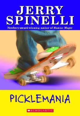 Picklemania! by Jerry Spinelli (Paperback) - Spinelli, Jerry
