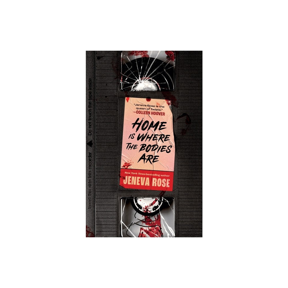 Jeneva Rose Home Is Where the Bodies Are (Hardback) -