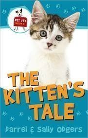 Pet Vet: the Kitten S Tale (Paperback) - Darrel Odgers