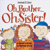 American Girl Library: Oh  Brother.