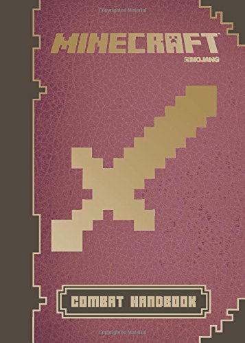 Minecraft: Combat Handbook : an Official Mojang Book by Inc.