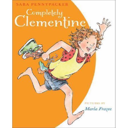 Completely Clementine by Sara Pennypacker - Pennypacker, Sara