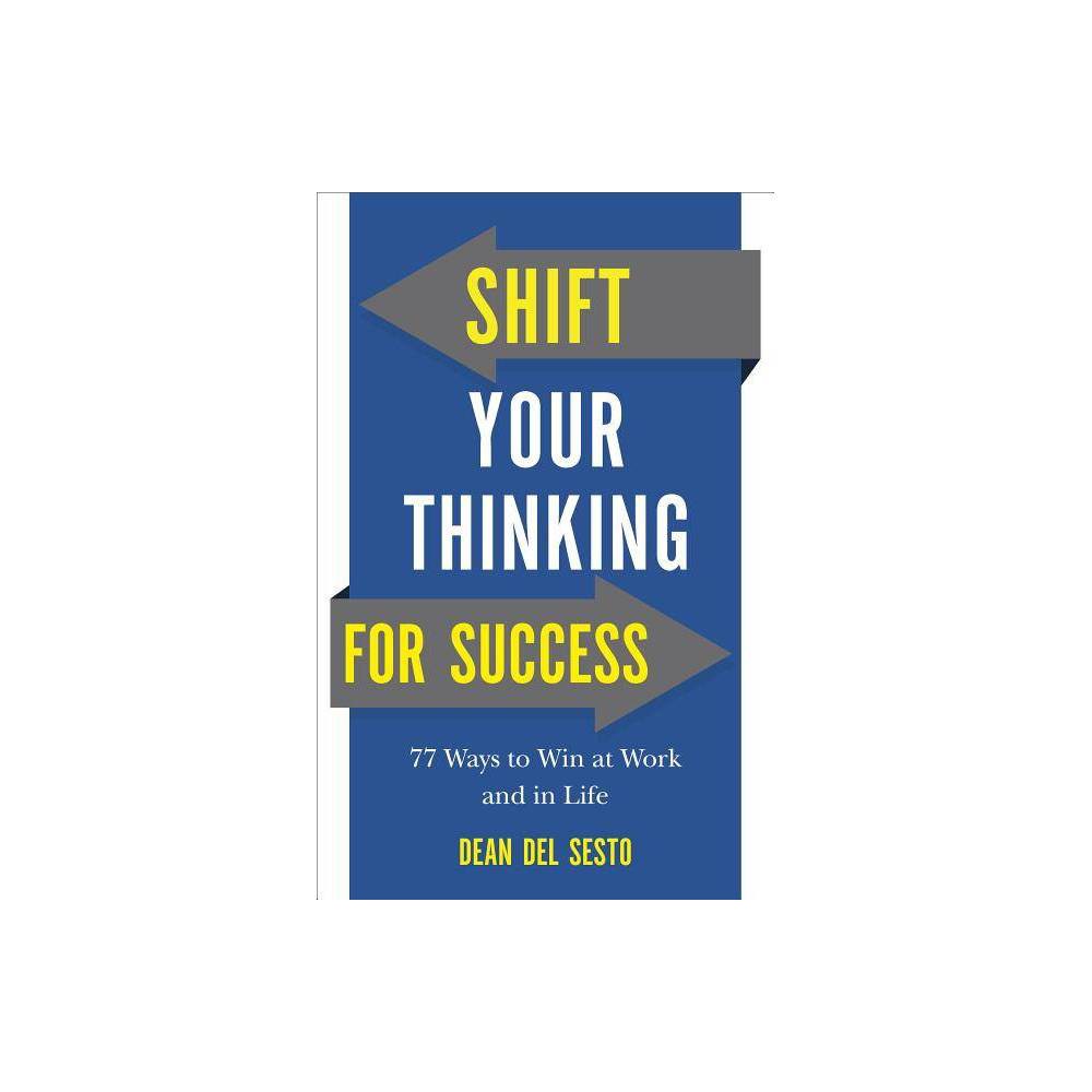 Shift Your Thinking for Success -
