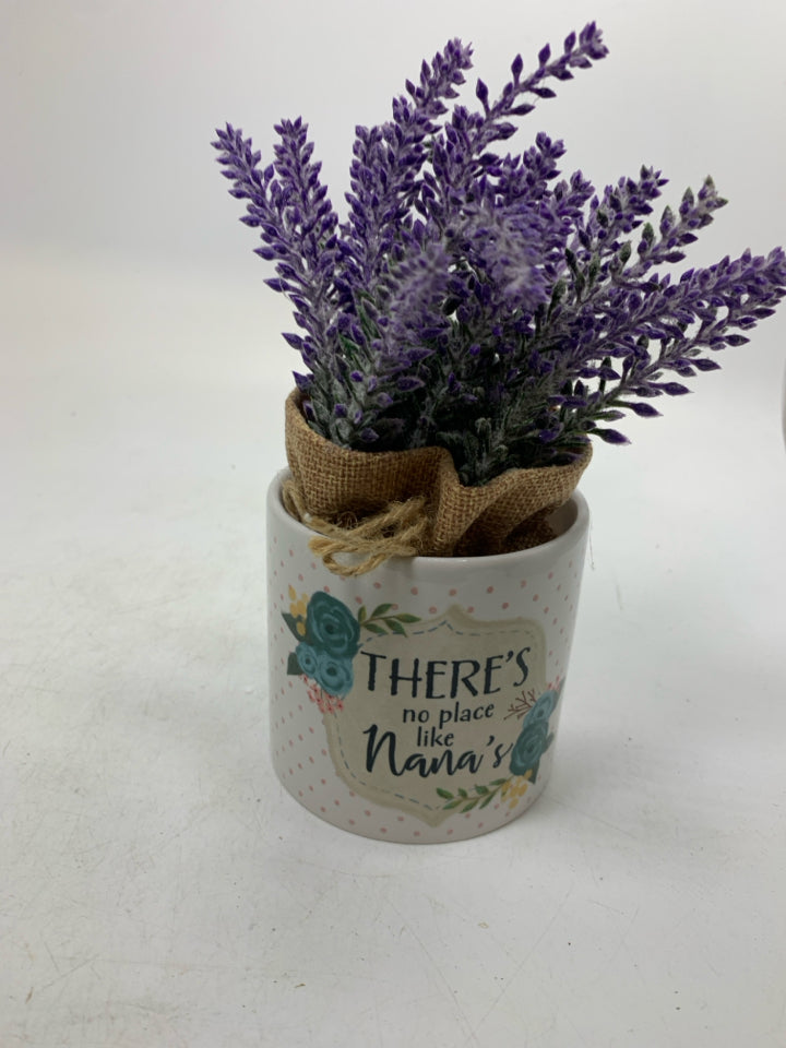 THERE IS NO PLACE LIKE NANA'S W/ FAUX LAVENDER PLANTER.