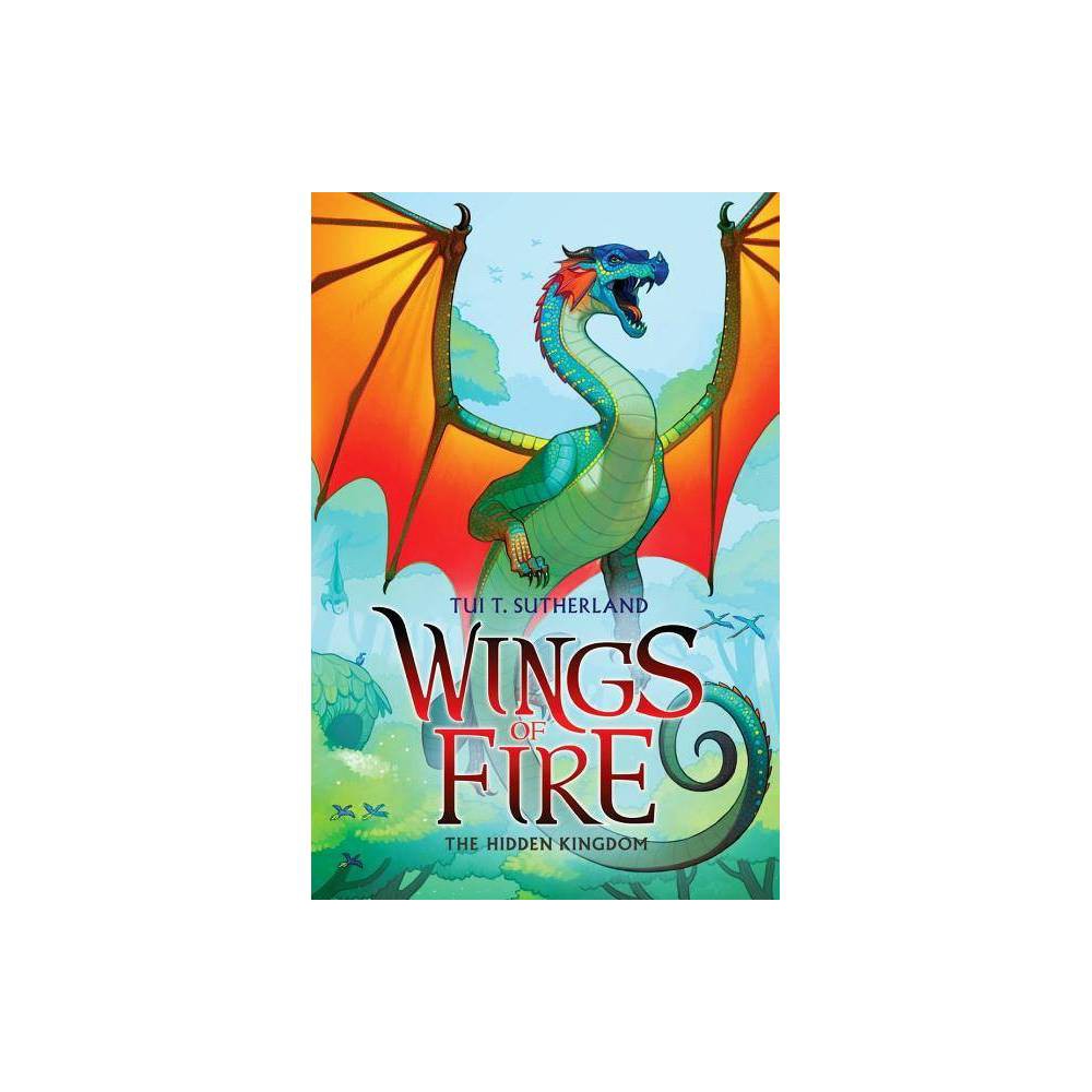 Wings of Fire the Hidden Kingdom (Wings of Fire #3)  Book 03  (Hardcover) -