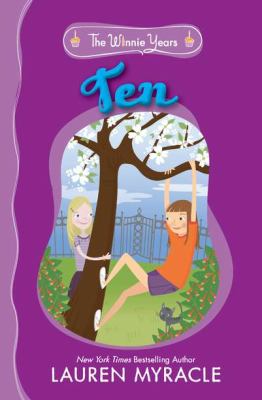 Ten by Lauren Myracle - Myracle, Lauren