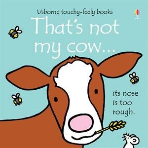 That's Not My Cow by Fiona Watt -
