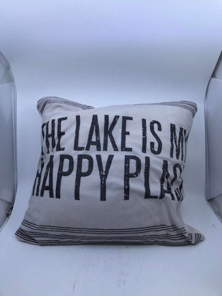 THE LAKE IS MY HAPPY PLACE- PILLOW.
