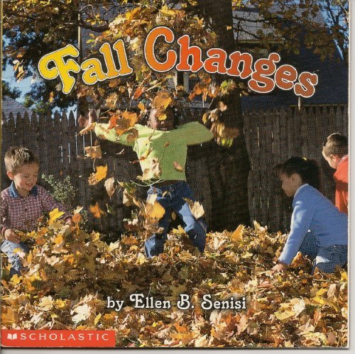 Fall Changes by Ellen B.