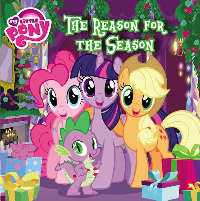 My Little Pony: the Reason for the Season by Louise Alexander (Paperback) - Loui