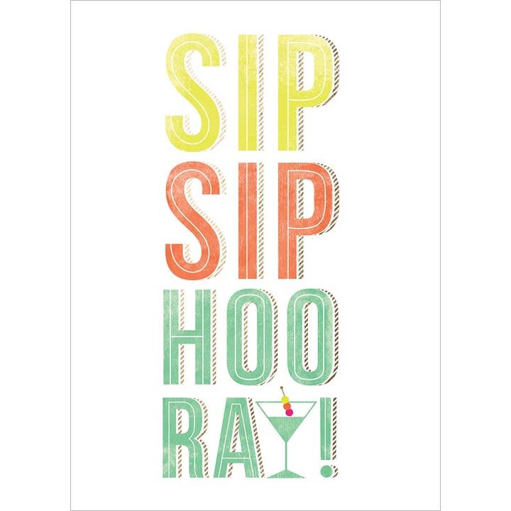 Sip Sip Hooray, Congratulations Card