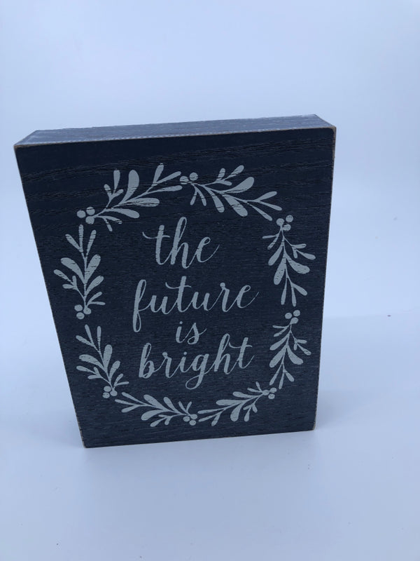 "THE FUTURE" BLUE WOOD BLOCK SIGN.