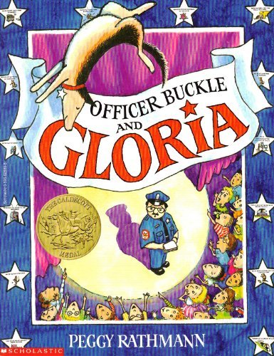 Officer Buckle and Gloria - Peggy Rathmann