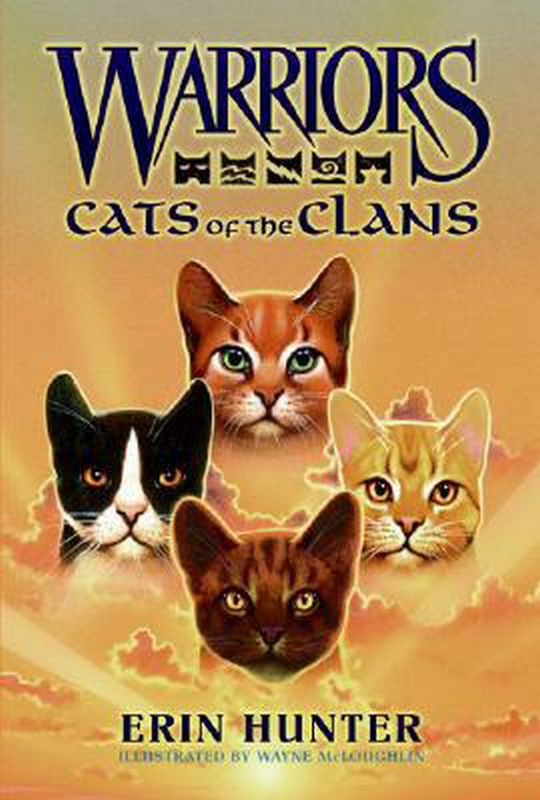 Warriors Field Guide: Warriors: Cats of the Clans (Hardcover) - Erin Hunter