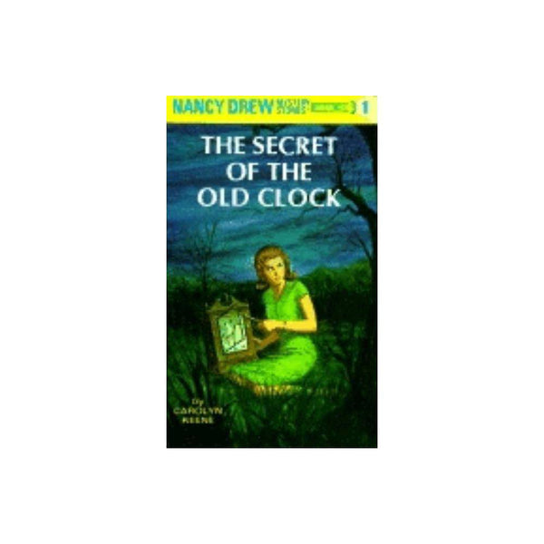Nancy Drew: Nancy Drew 01: the Secret of the Old Clock (Hardcover) - Keene, Caro