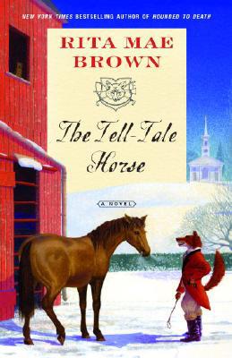 The Tell-Tale Horse: a Novel ("Sister" Jane) - Brown, Rita Mae