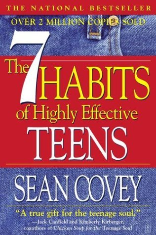 7 Habits of Highly Effective Teens - Covey, Sean