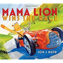 Mama Lion Wins the Race - Jon J.