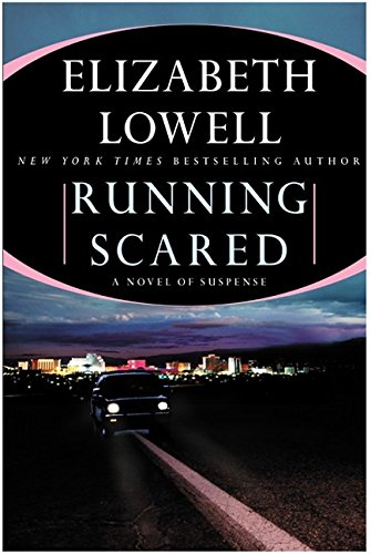 Running Scared  - Elizabeth Lowell