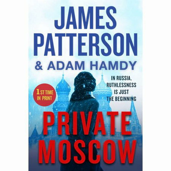 Private Moscow - by James Patterson (Paperback) -